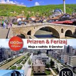 PRIZREN & Ferizaj